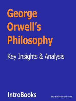cover image of George Orwell's Philosophy